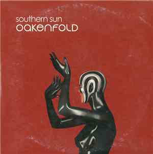 Oakenfold - Southern Sun