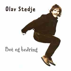 Olav Stedje - Bot Og Bedring