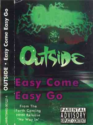 Outside  - Easy Come Easy Go / Steel City