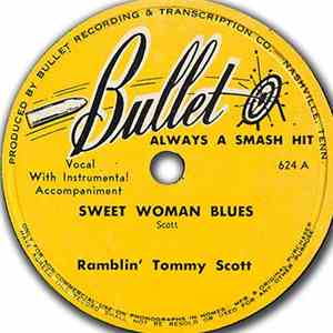 Ramblin' Tommy Scott - Sweet Woman Blues / My Little Moonbeam