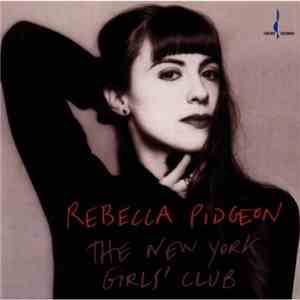 Rebecca Pidgeon - The New York Girls Club
