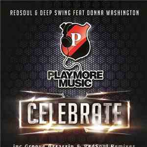 RedSoul & Deep Swing Feat. Donna Washington - Celebrate
