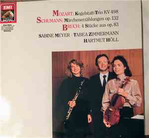 Sabine Meyer, Tabea Zimmermann, Hartmut Höll - Mozart - Schumann - Bruch: W ...