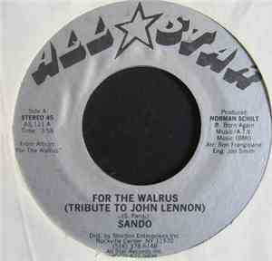 Sando - For The Walrus (Tribute To John Lennon)