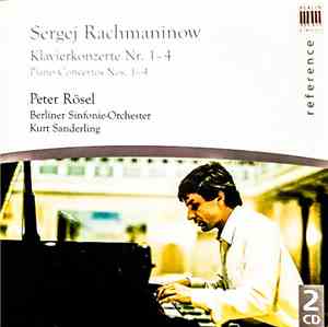 Sergej Rachmaninow - Peter Rösel, Berliner Sinfonie-Orchester, Kurt Sanderl ...