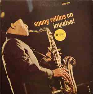 Sonny Rollins - On Impulse!