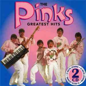 The Pink's - Greatest Hits