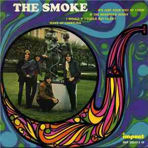 The Smoke - The Smoke