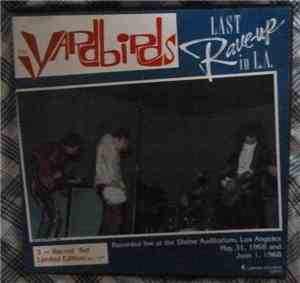 The Yardbirds - Last Rave-up In L.A.
