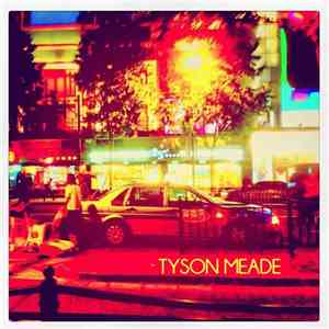 Tyson Meade - Stay Alone