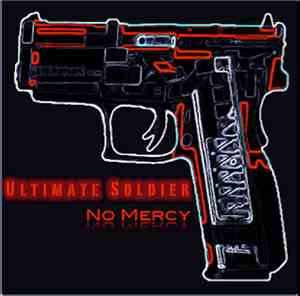 Ultimate Soldier - No Mercy