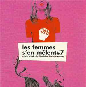 Various - Les Femmes S'En Mêlent #7