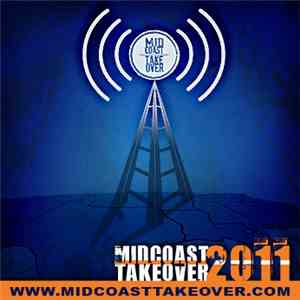 Various - MidCoast Takeover 2011