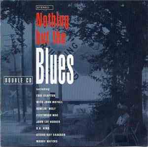 Various - Nothing But The Blues