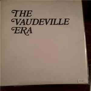 Various - The Vaudeville Era