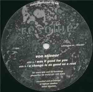 Von Stiener - Was It Good For You