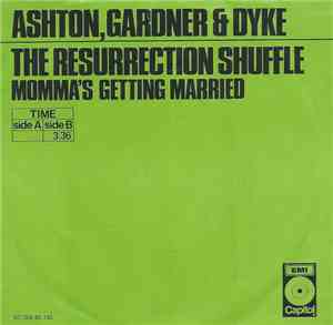 Ashton, Gardner & Dyke - The Resurrection Shuffle