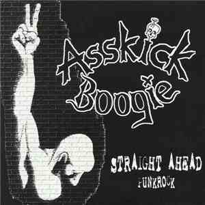Asskick Boogie - Straight Ahead Punkrock
