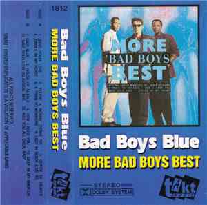 Bad Boys Blue - More Bad Boys Best