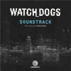Brian Reitzell - Watch_Dogs Soundtrack