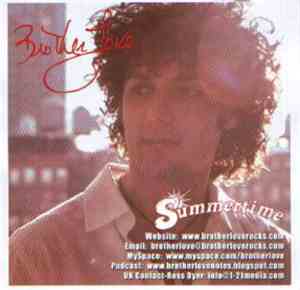 Brother Love  - Summertime