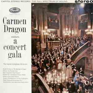 Carmen Dragon Conducting The Capitol Symphony Orchestra - Carmen Dragon Con ...