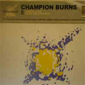 Champion Burns - Check This