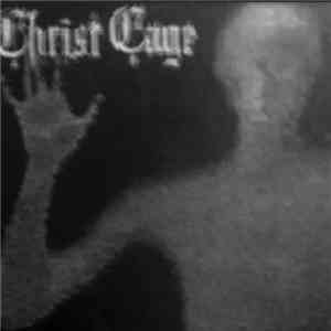 Christ Cage - Christ Cage
