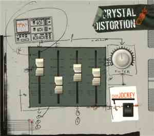 Crystal Distortion - Chip Jockey