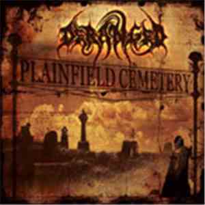 Deranged - Plainfield Cemetery