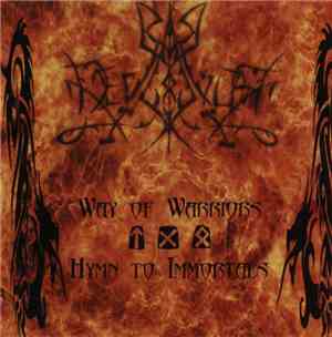 Deviator - Way Of Warriors - Hymn To Immortals