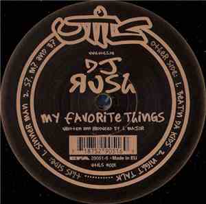 DJ Rush - My Favorite Things