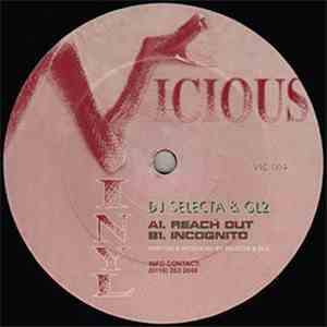 DJ Selecta  & GL2 - Reach Out / Incognito