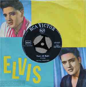 Elvis Presley - That's All Right/You're A Heartbreaker