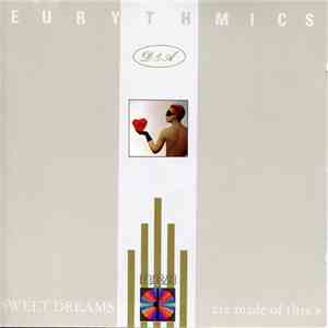 Eurythmics - Sweet Dreams (Are Made Of This)
