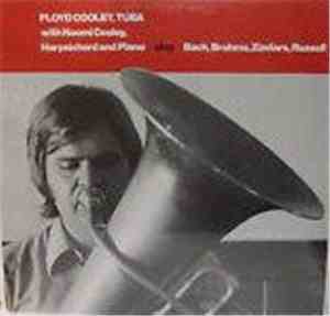 Floyd Cooley With Naomi Cooley - Bach, Brahms, Zindars, Russell - Floyd Coo ...