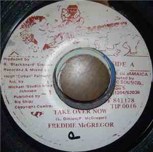Freddie McGregor - Take Over Now