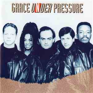 Grace Under Pressure - Grace Under Pressure