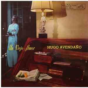 Hugo Avendaño - Un Viejo Amor