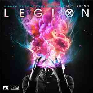Jeff Russo - Legion Original Television Series soundtrack