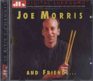 Joe Morris - And Friends