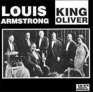 Louis Armstrong And King Oliver - Louis Armstrong And King Oliver