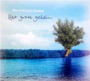 Marcel & Lydia Zimmer - Het Grote Geheim