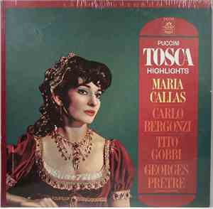 Maria Callas / Carlo Bergonzi / Tito Gobbi / Georges Prêtre Conducting Pucc ...