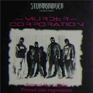 Murder Corporation  - Retract The Hostile / Forced Into Regression