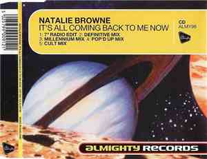Natalie Browne - It's All Coming Back To Me Now