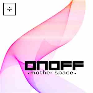 Onoff  - Mother Space