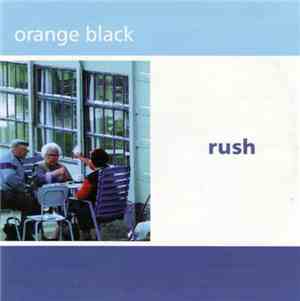 Orange Black - Rush