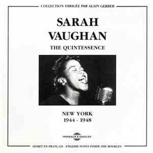 Sarah Vaughan - The Quintessence. New York 1944 - 1948
