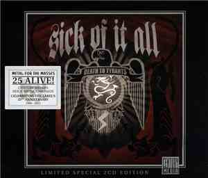 Sick Of It All - Death To Tyrants